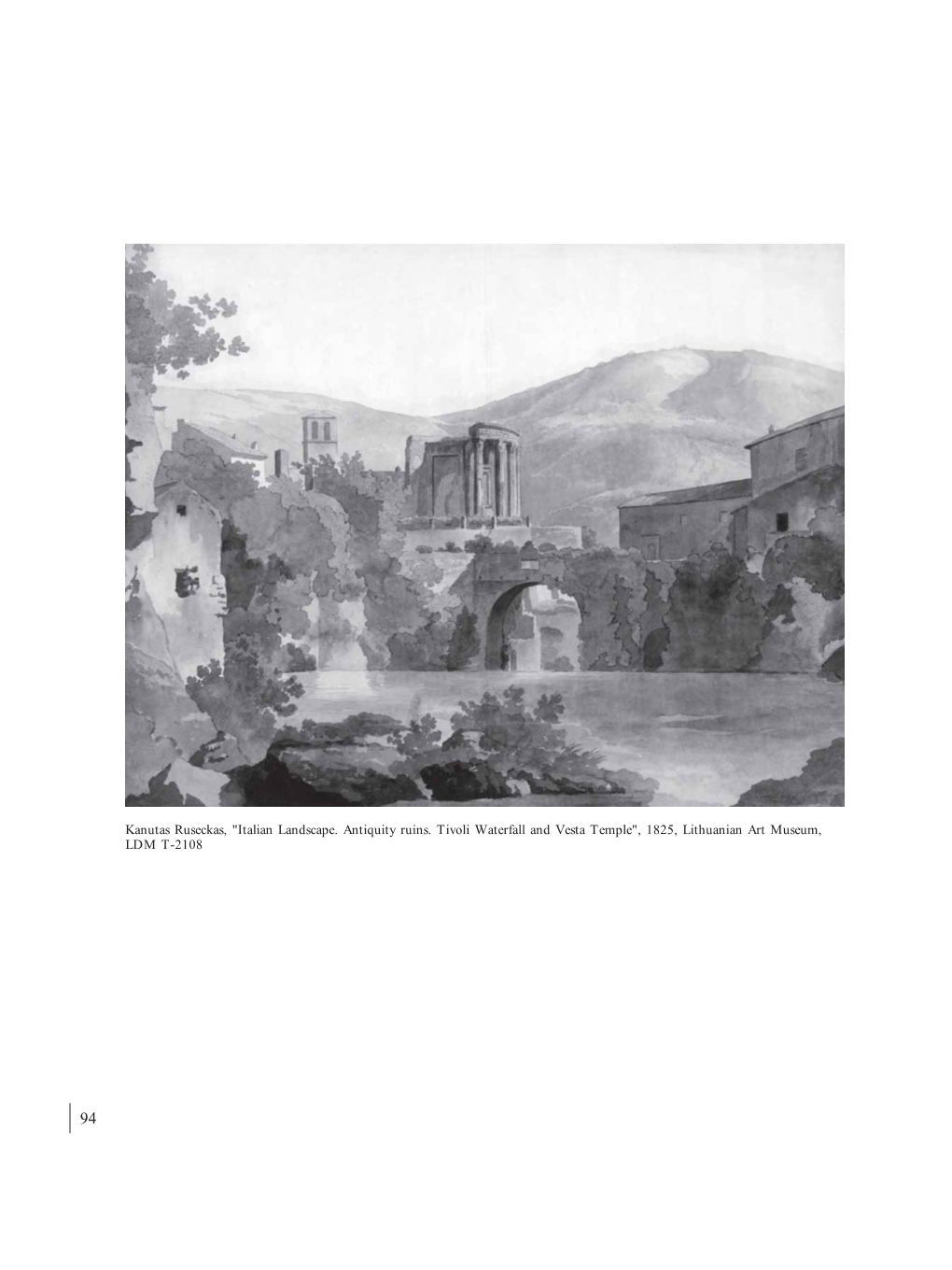 Kanutas Ruseckas, "Italian Landscape. Antiquity Ruins. Tivoli Waterfall and Vesta Temple", 1825, Lithuanian Art Museum, LDM T-2108