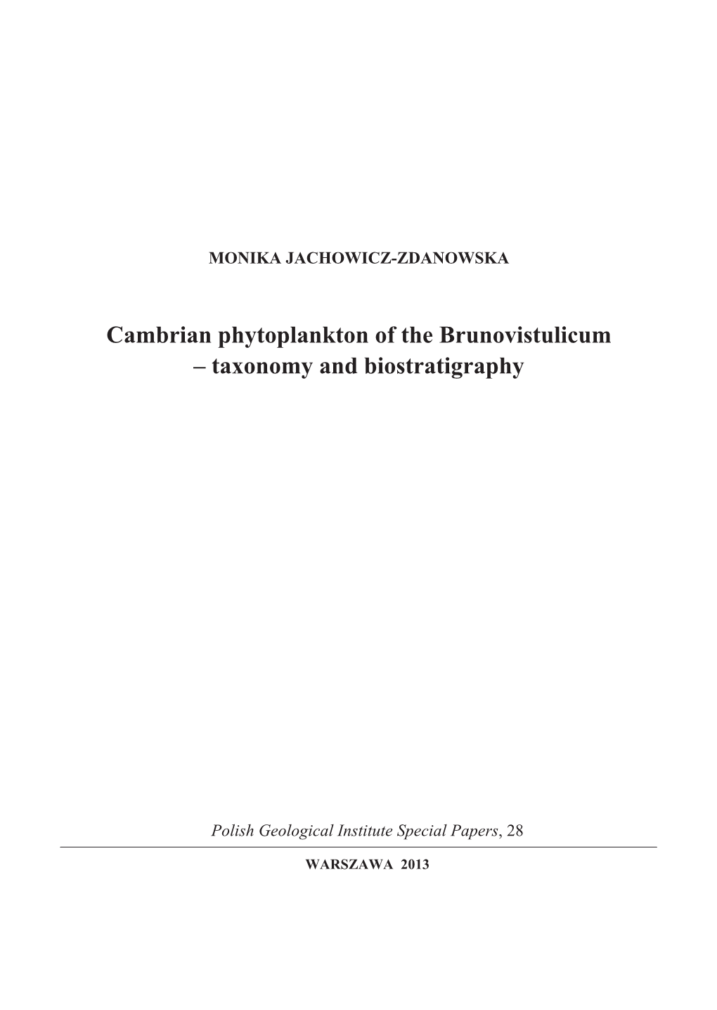 Cambrian Phytoplankton of the Brunovistulicum – Taxonomy and Biostratigraphy