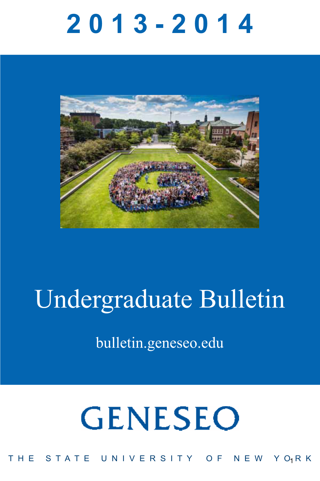 2013-2014 Undergraduate Bulletin Table of Contents