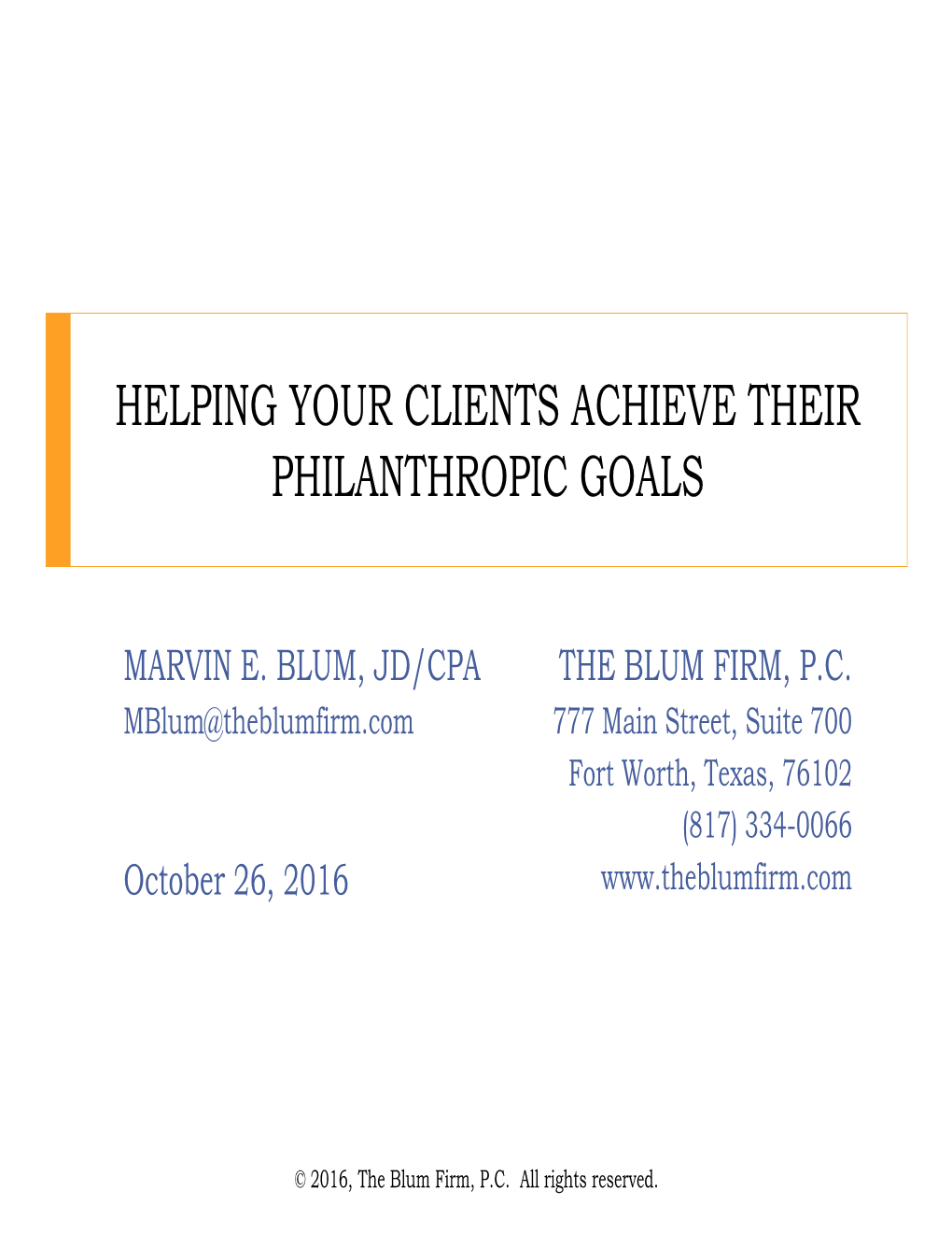 Helping Your Clients Achieve Their Philanthropic Goals