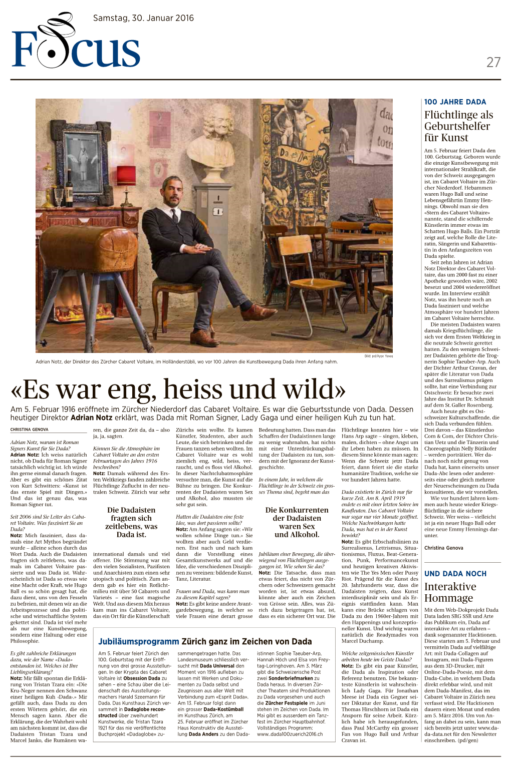 «Es War Eng, Heiss Und Wild»