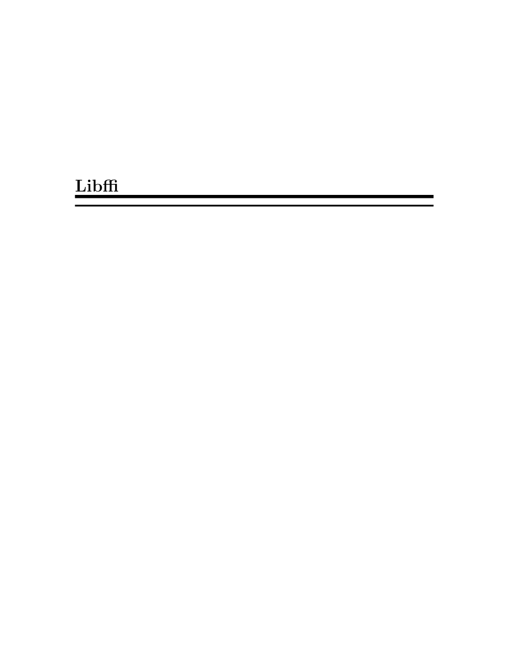 Libffi This Manual Is for Libffi, a Portable Foreign-Function Interface Library