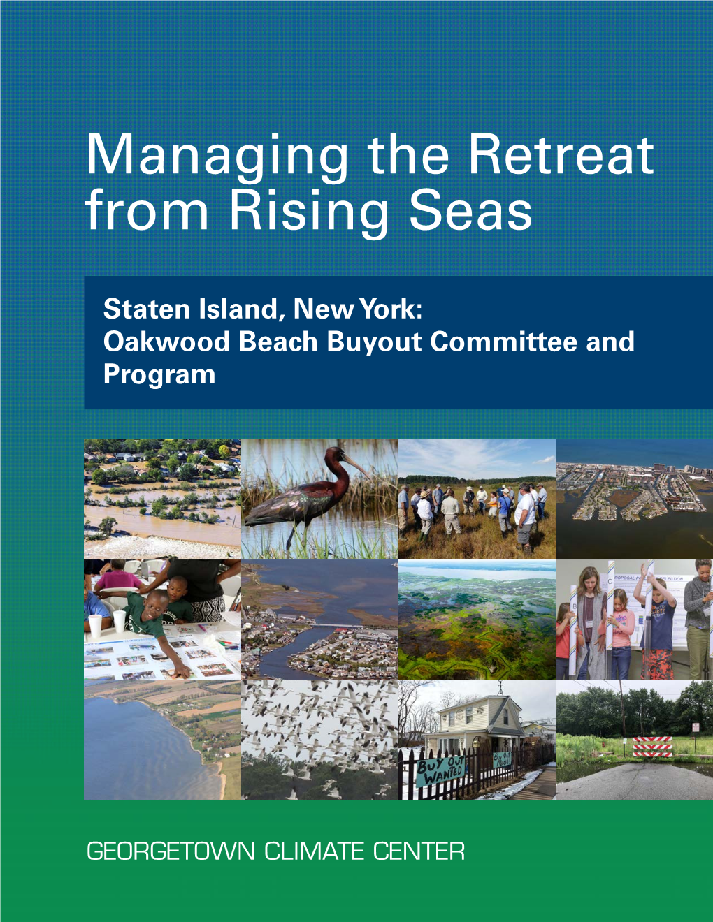 Managing the Retreat from Rising Seas