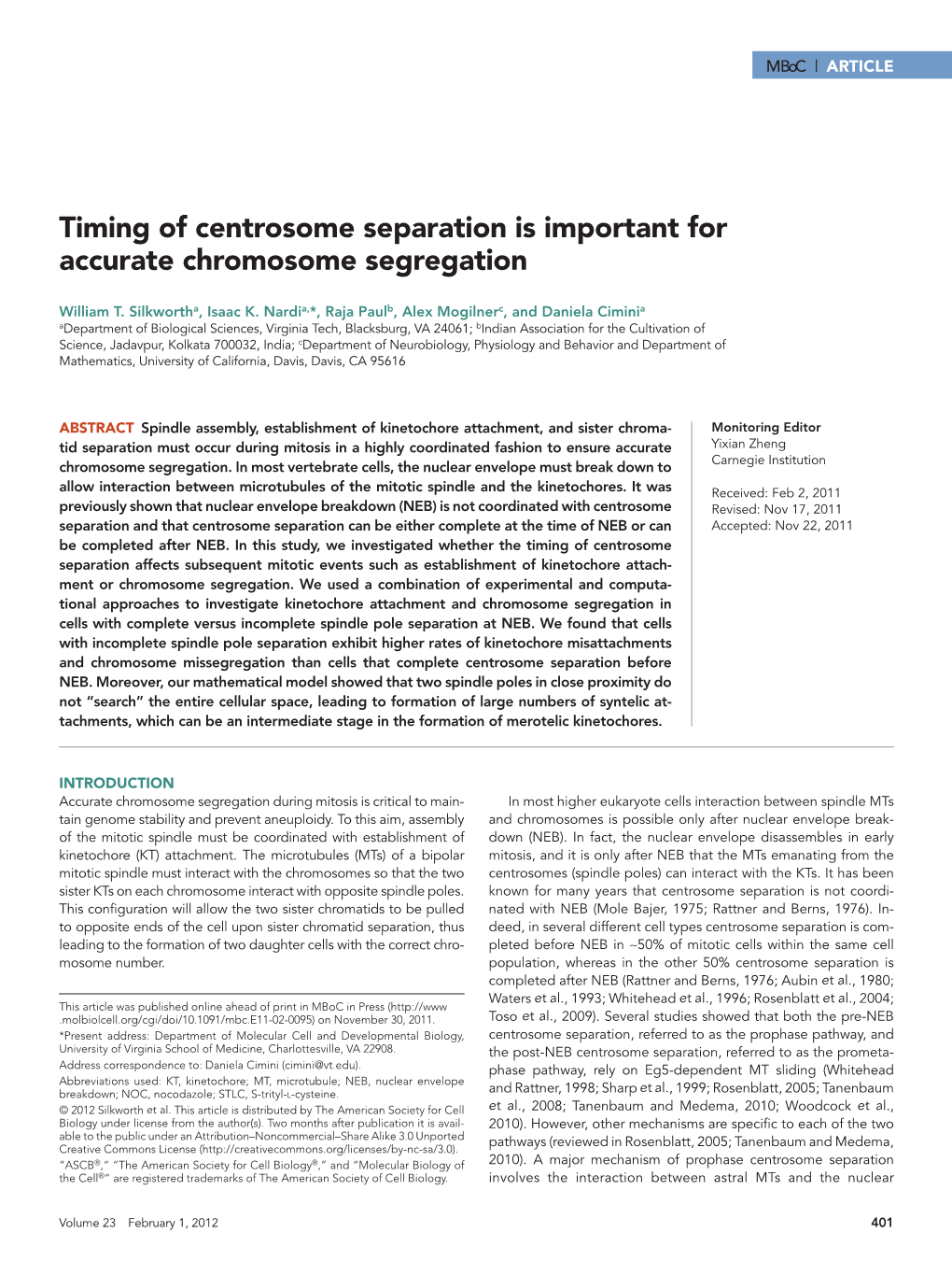 Timing of Centrosome Separation Is Important for Accurate Chromosome Segregation