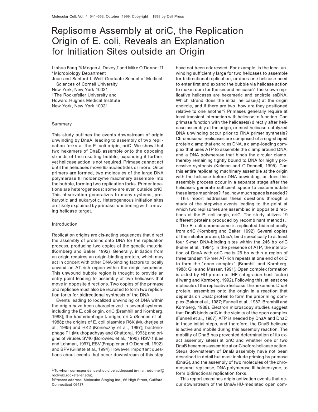 Replisome Assembly at Oric, the Replication Origin of E. Coli, Reveals an Explanation for Initiation Sites Outside an Origin