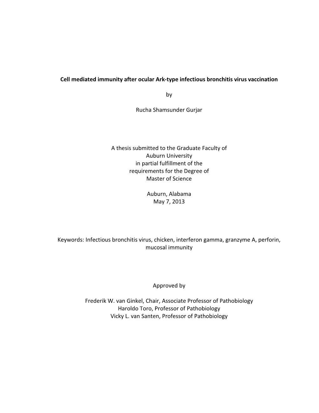 Cell Mediated Immunity After Ocular Ark-Type Infectious Bronchitis Virus Vaccination