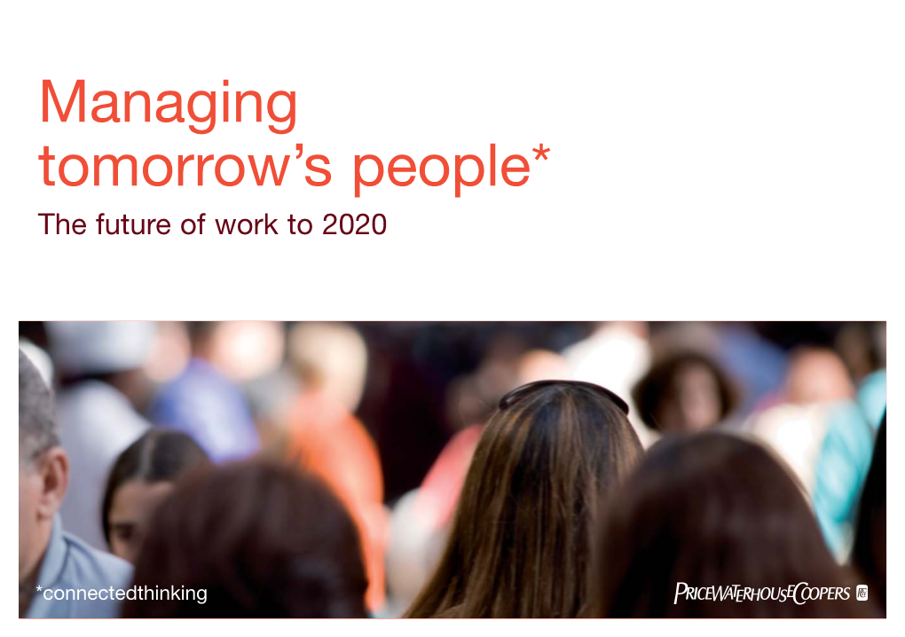 Managing Tomorrow's People*