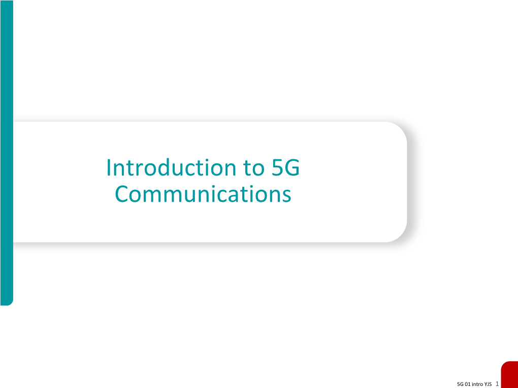 Introduction to 5G Communications