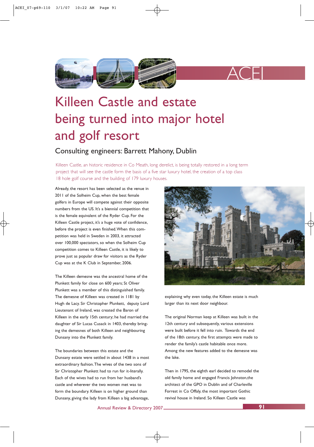 Killeen Castle and Estate Being Turned Into Major Hotel and Golf Resort Consulting Engineers: Barrett Mahony, Dublin