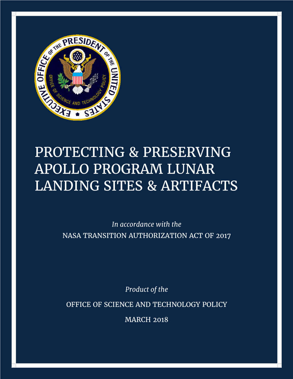 Protecting & Preserving Apollo Program Lunar Landing Sites