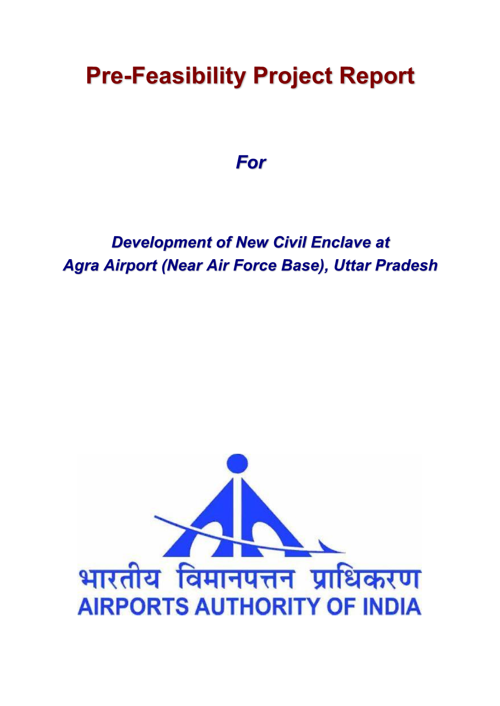 1 New Civil Enclave at Agra Airport (Near Air Force Base)