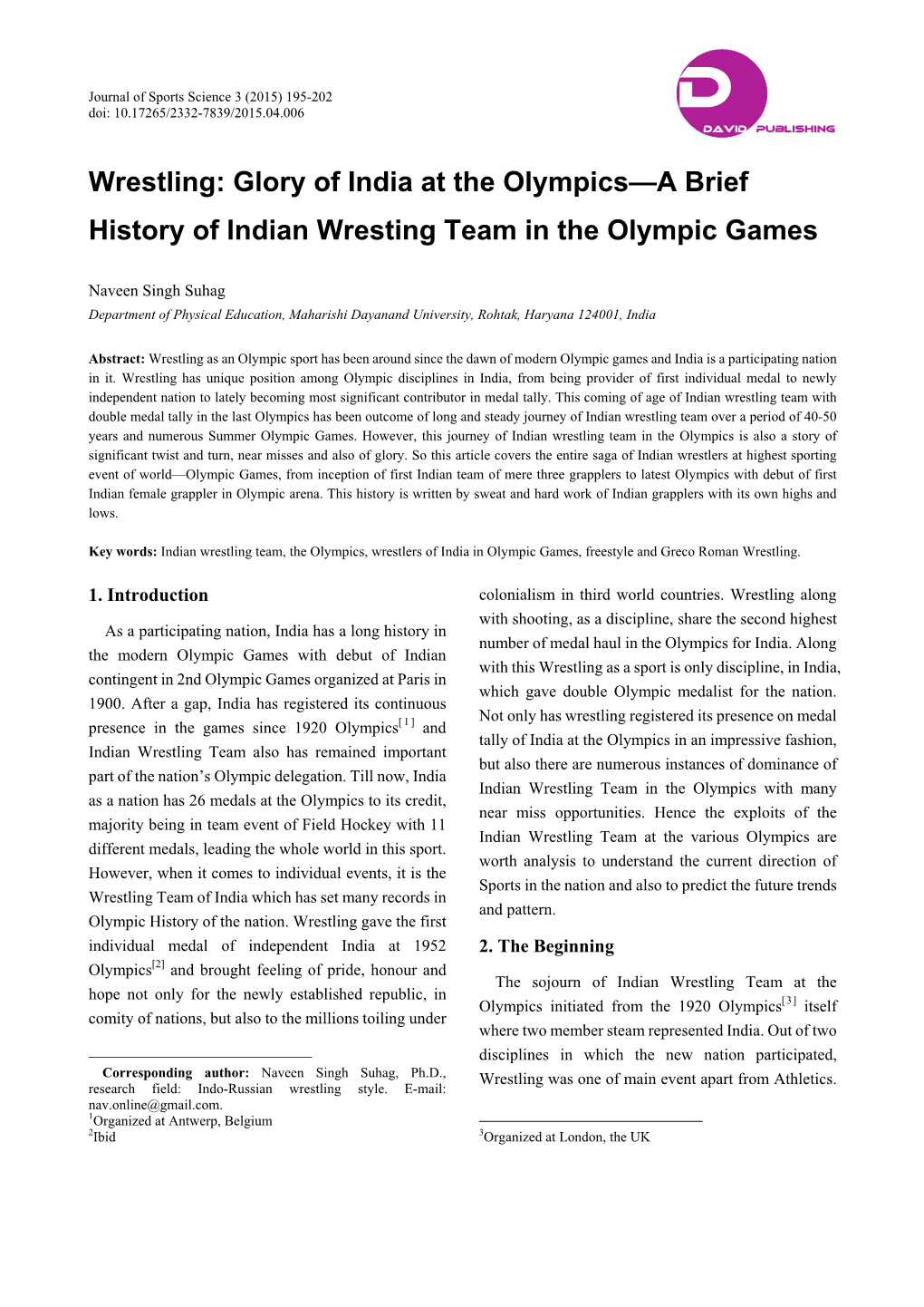 Wrestling: Glory of India at the Olympics—A Brief History of Indian Wresting Team in the Olympic Games