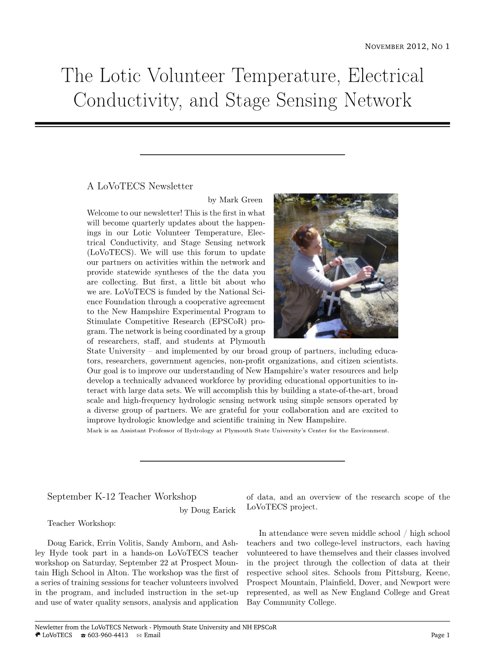 The Lotic Volunteer Temperature, Electrical Conductivity, and Stage Sensing Network