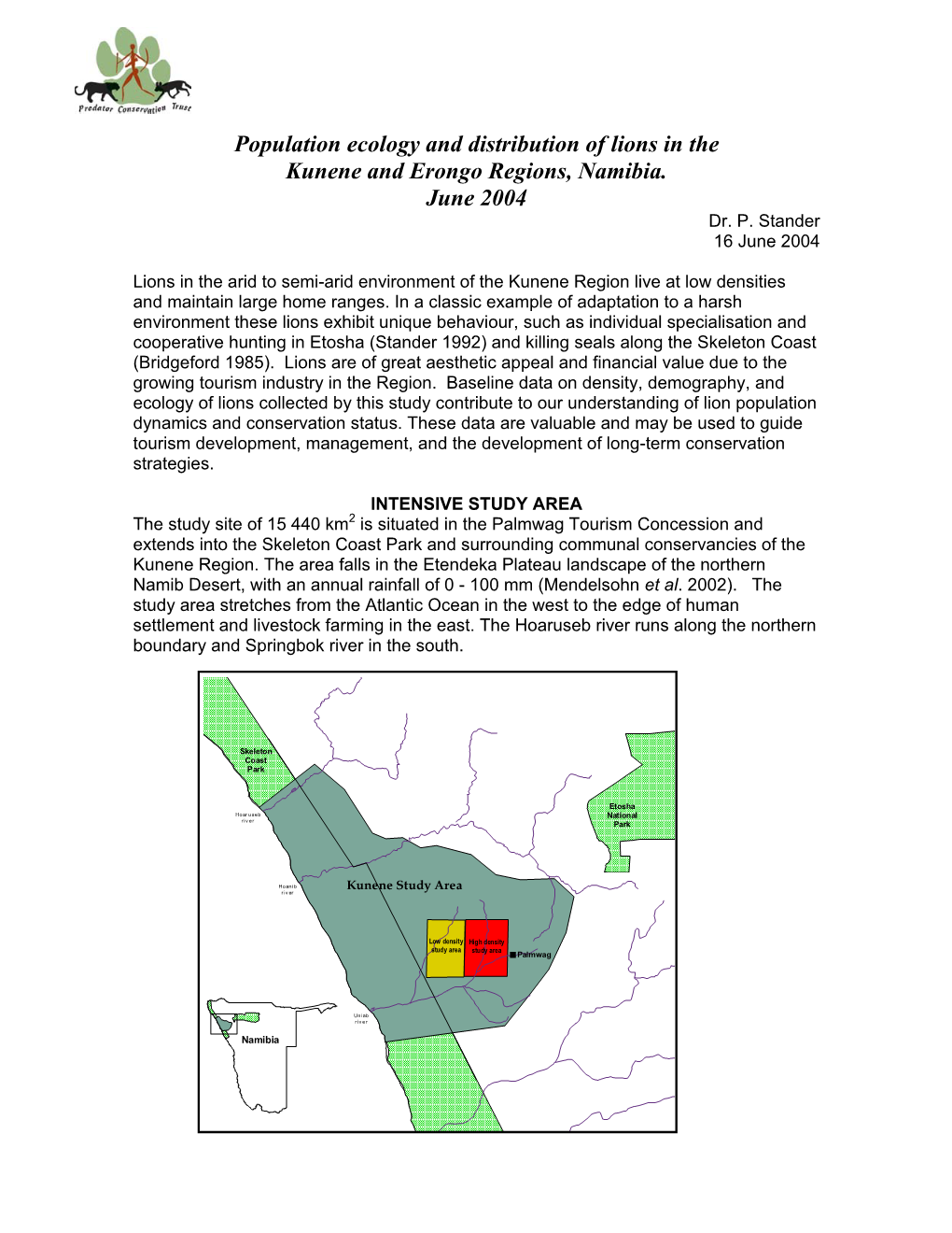 Population Ecology and Distribution of Lions in the Kunene and Erongo Regions, Namibia