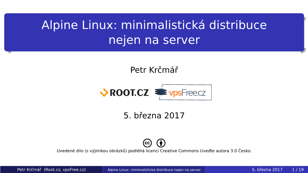 Alpine Linux: Minimalistická Distribuce Nejen Na Server