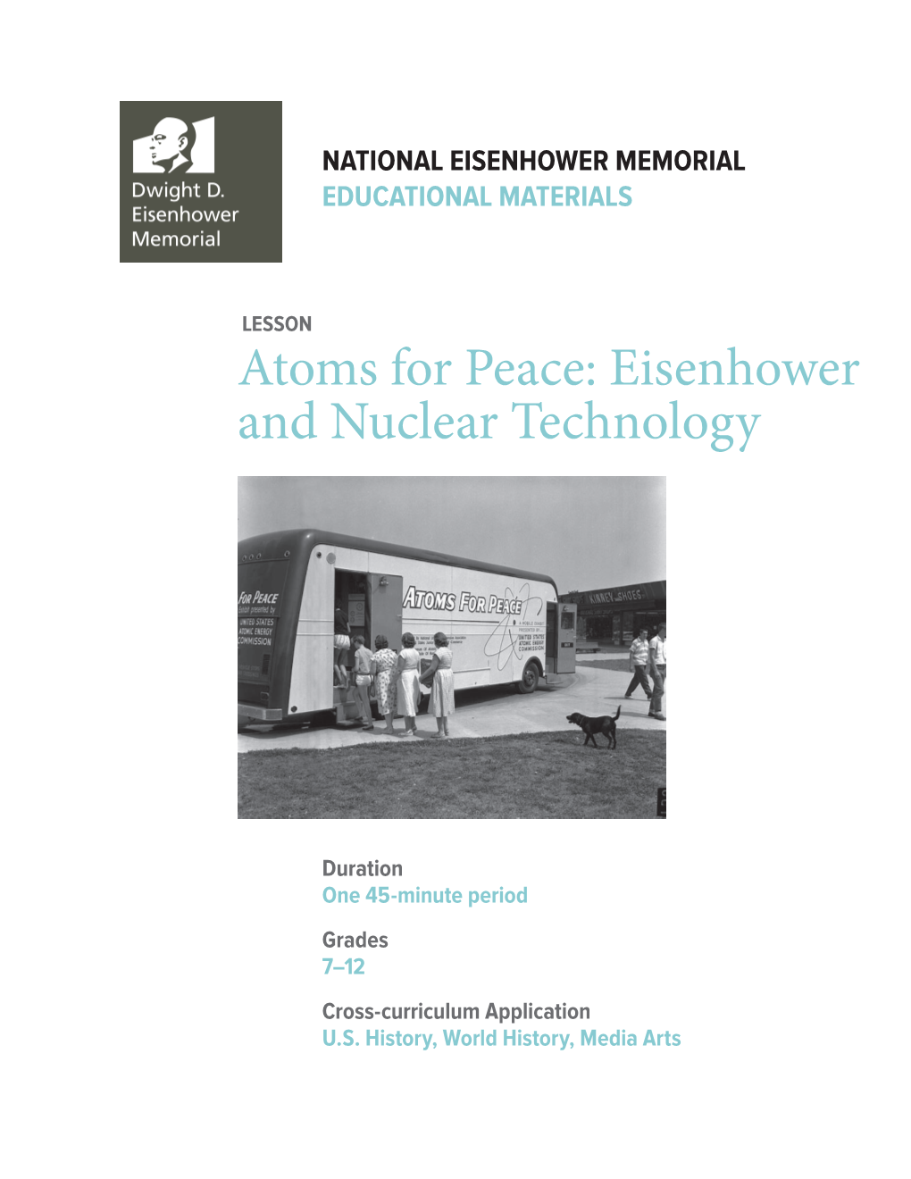 Atoms for Peace: Eisenhower and Nuclear Technology