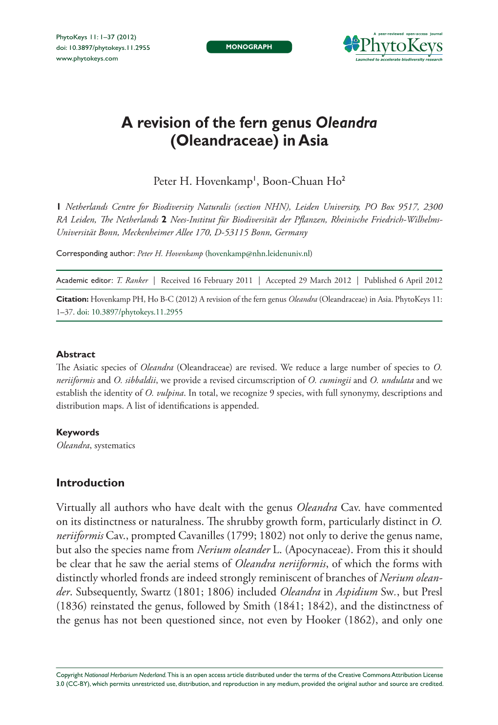 A Revision of the Fern Genus Oleandra (Oleandraceae) in Asia 1 Doi: 10.3897/Phytokeys.11.2955 Monograph Launched to Accelerate Biodiversity Research