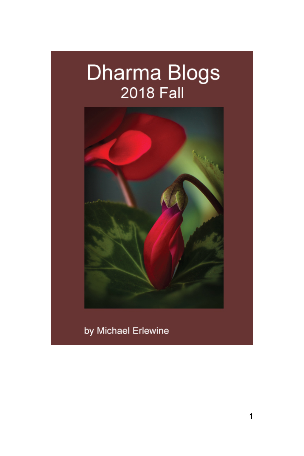 2 Dharma Blogs 2018 FALL by Michael Erlewine