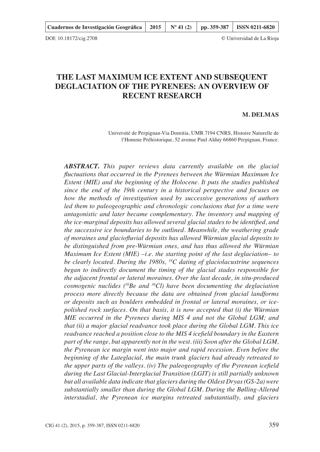 The Last Maximum Ice Extent and Subsequent Deglaciation of the Pyrenees: an Overview of Recent Research