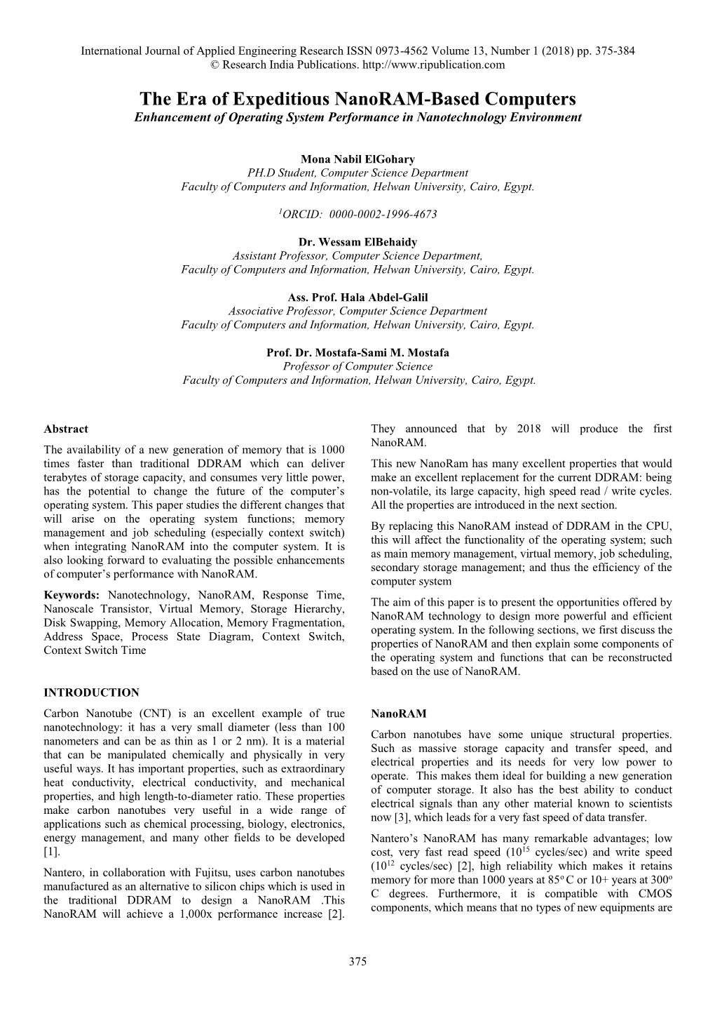 The Era of Expeditious Nanoram-Based Computers Enhancement of Operating System Performance in Nanotechnology Environment