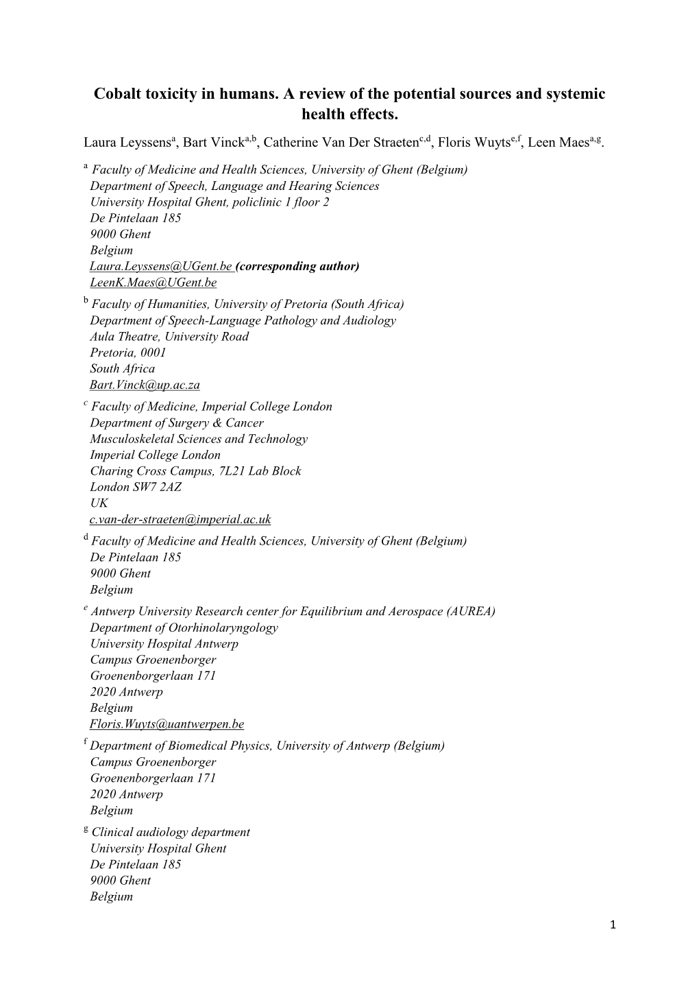 Cobalt Toxicity in Humans. a Review of the Potential Sources and Systemic Health Effects