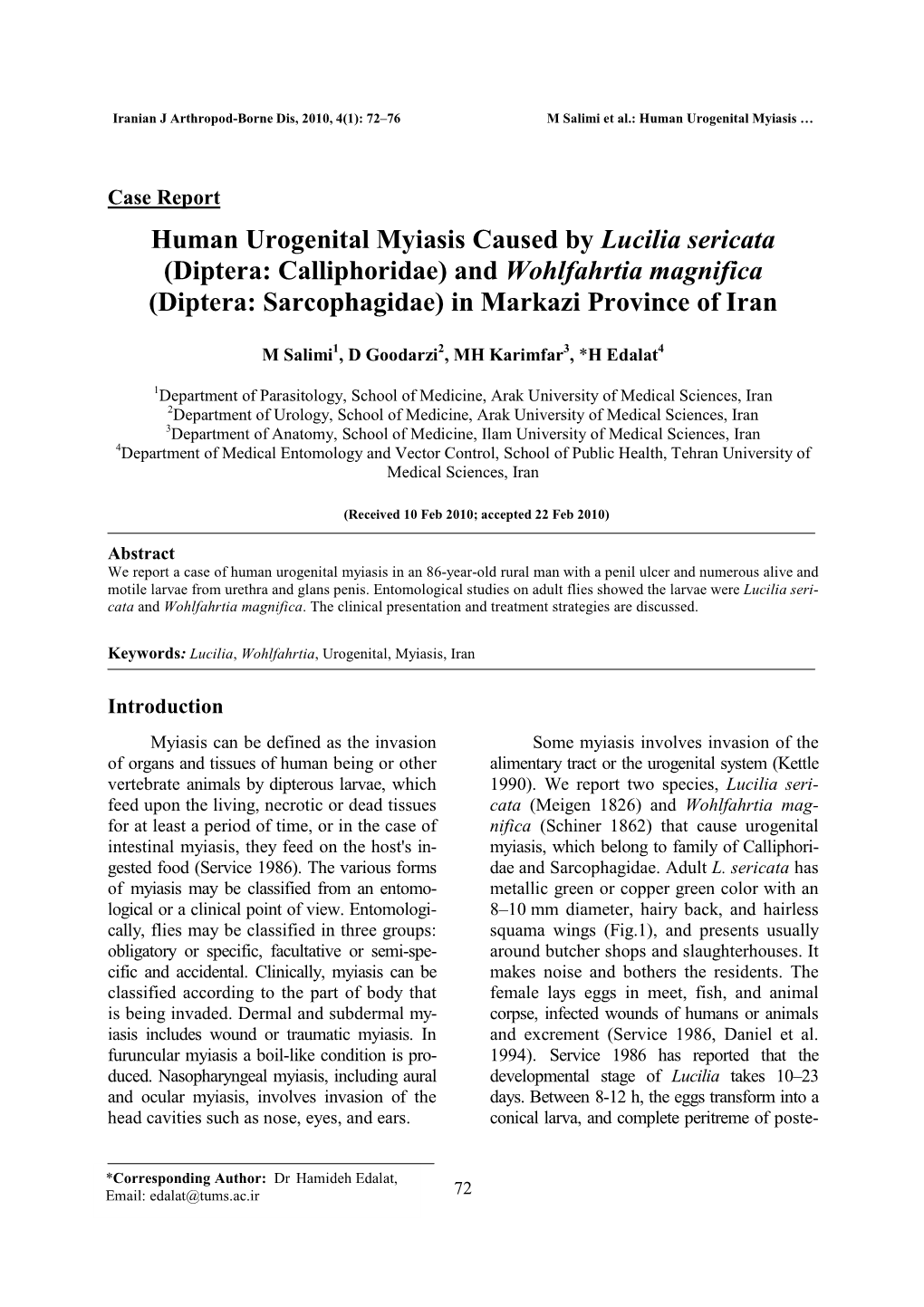 Human Urogenital Myiasis Caused by Lucilia Sericata (Diptera: Calliphoridae) and Wohlfahrtia Magnifica (Diptera: Sarcophagidae) in Markazi Province of Iran