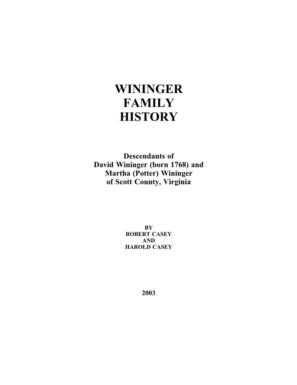 Wininger Family History