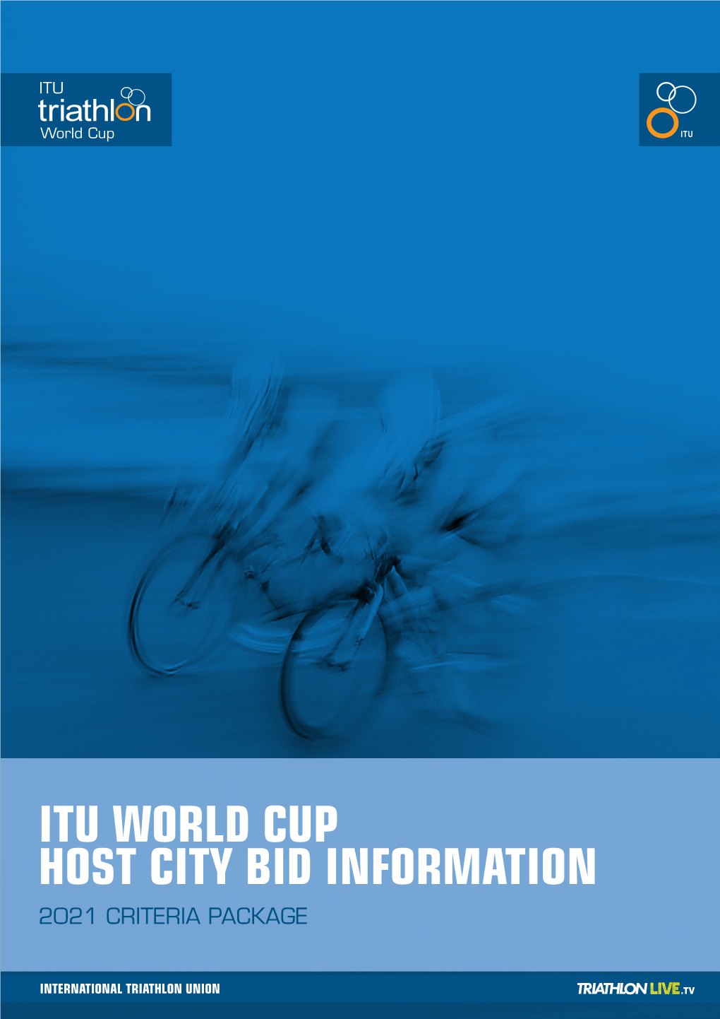 Itu World Cup Host City Bid Information 2021 Criteria Package