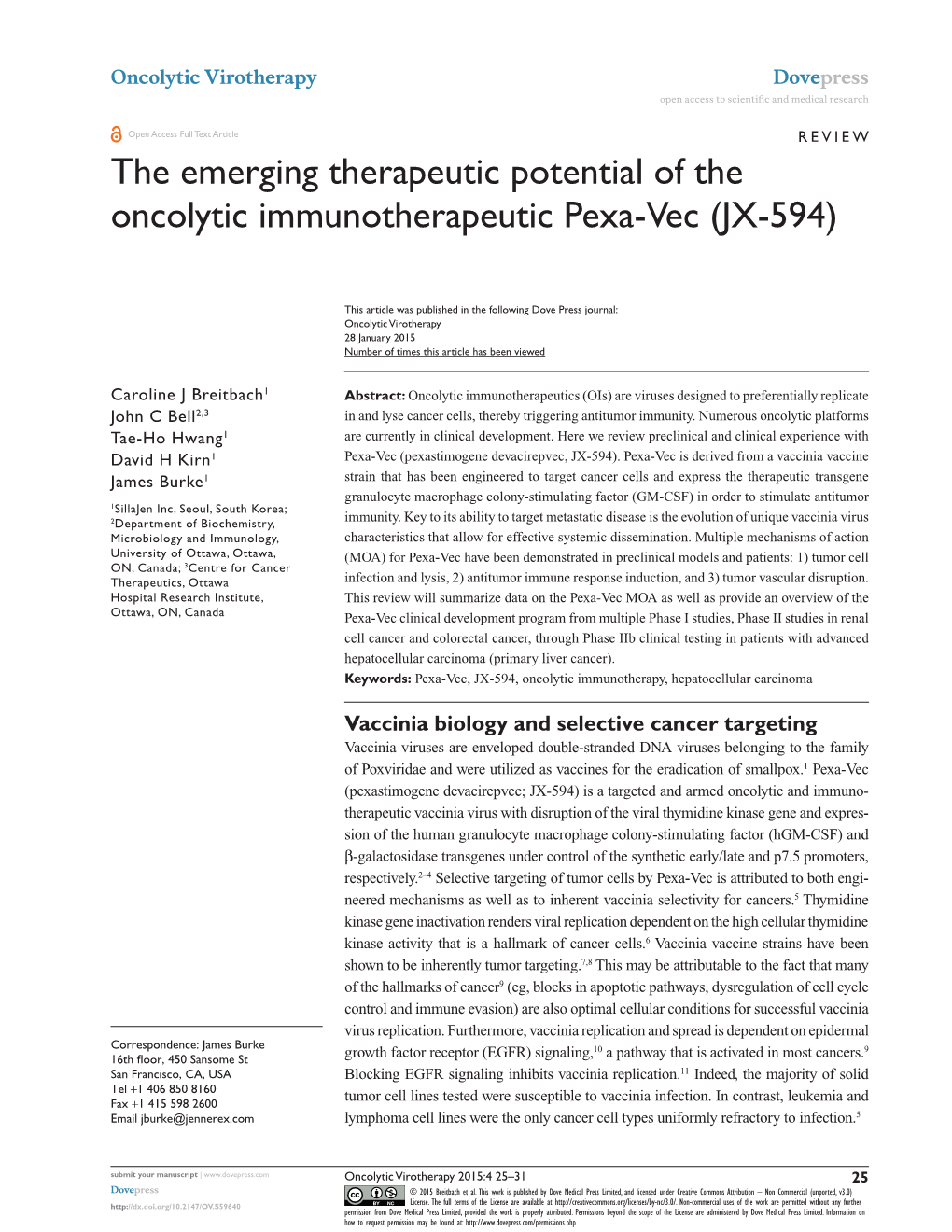 The Emerging Therapeutic Potential of the Oncolytic Immunotherapeutic Pexa-Vec (JX-594)