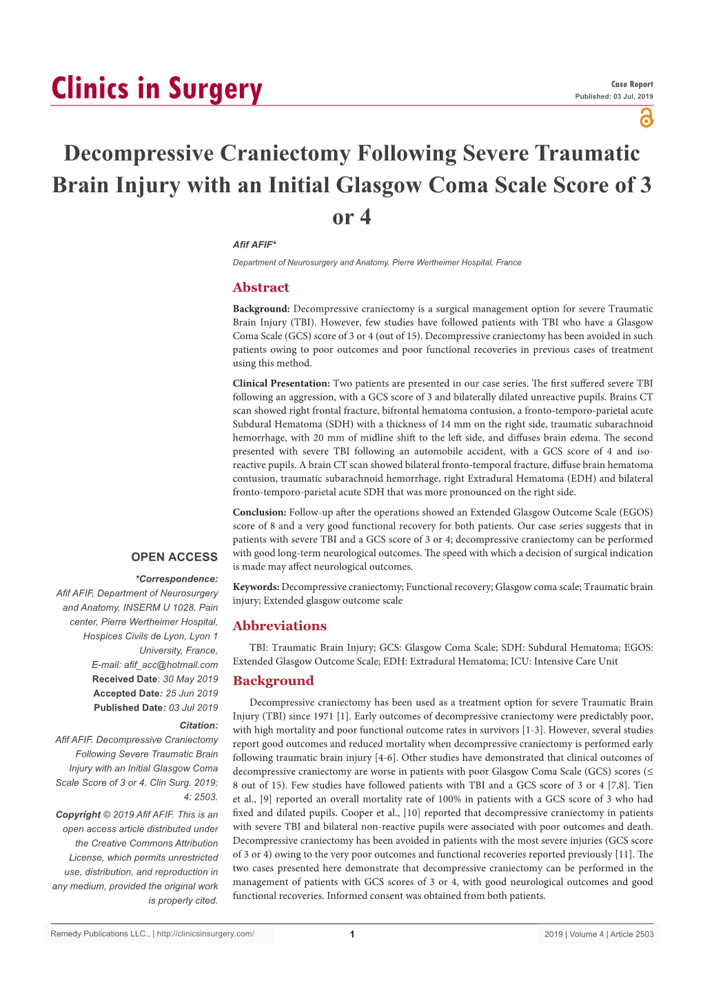 Decompressive Craniectomy Following Severe Traumatic Brain Injury with an Initial Glasgow Coma Scale Score of 3 Or 4