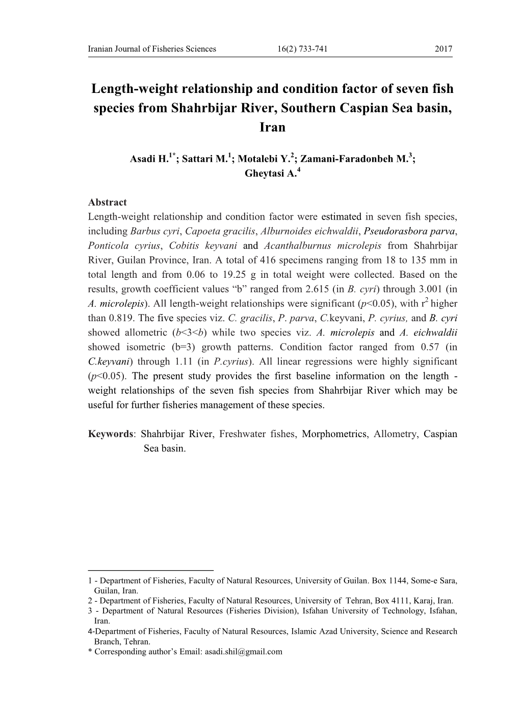 Length-Weight Relationship and Condition Factor of Seven Fish Species from Shahrbijar River, Southern Caspian Sea Basin, Iran