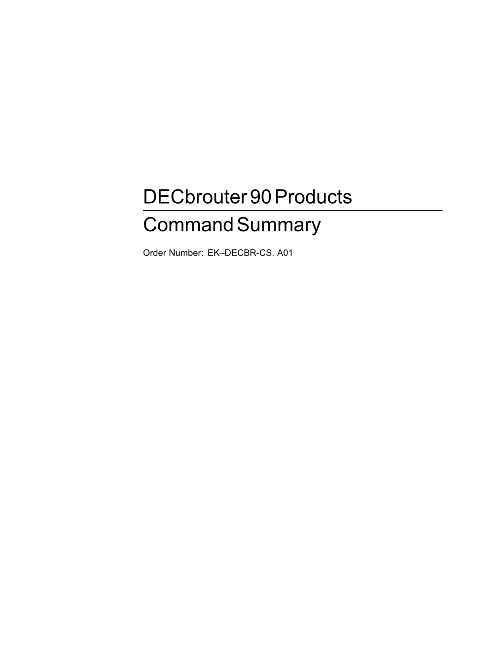 Decbrouter 90 Products Command Summary