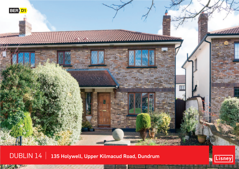 Dublin 14 135 Holywell, Upper Kilmacud Road, Dundrum