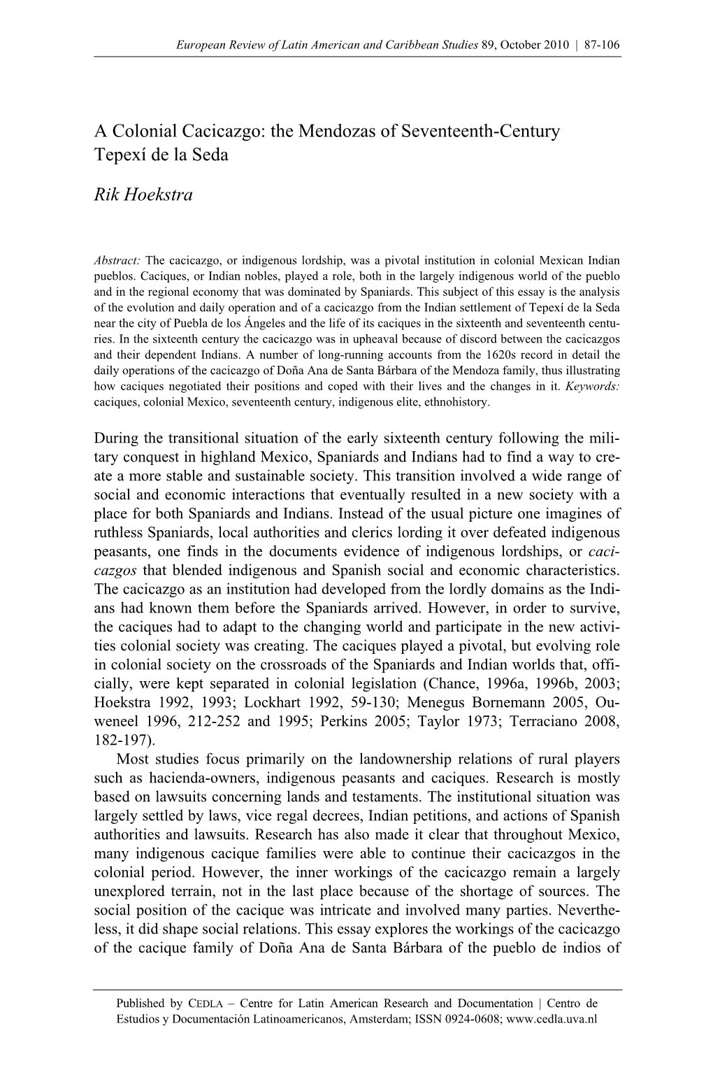 A Colonial Cacicazgo: the Mendozas of Seventeenth-Century Tepexí De La Seda