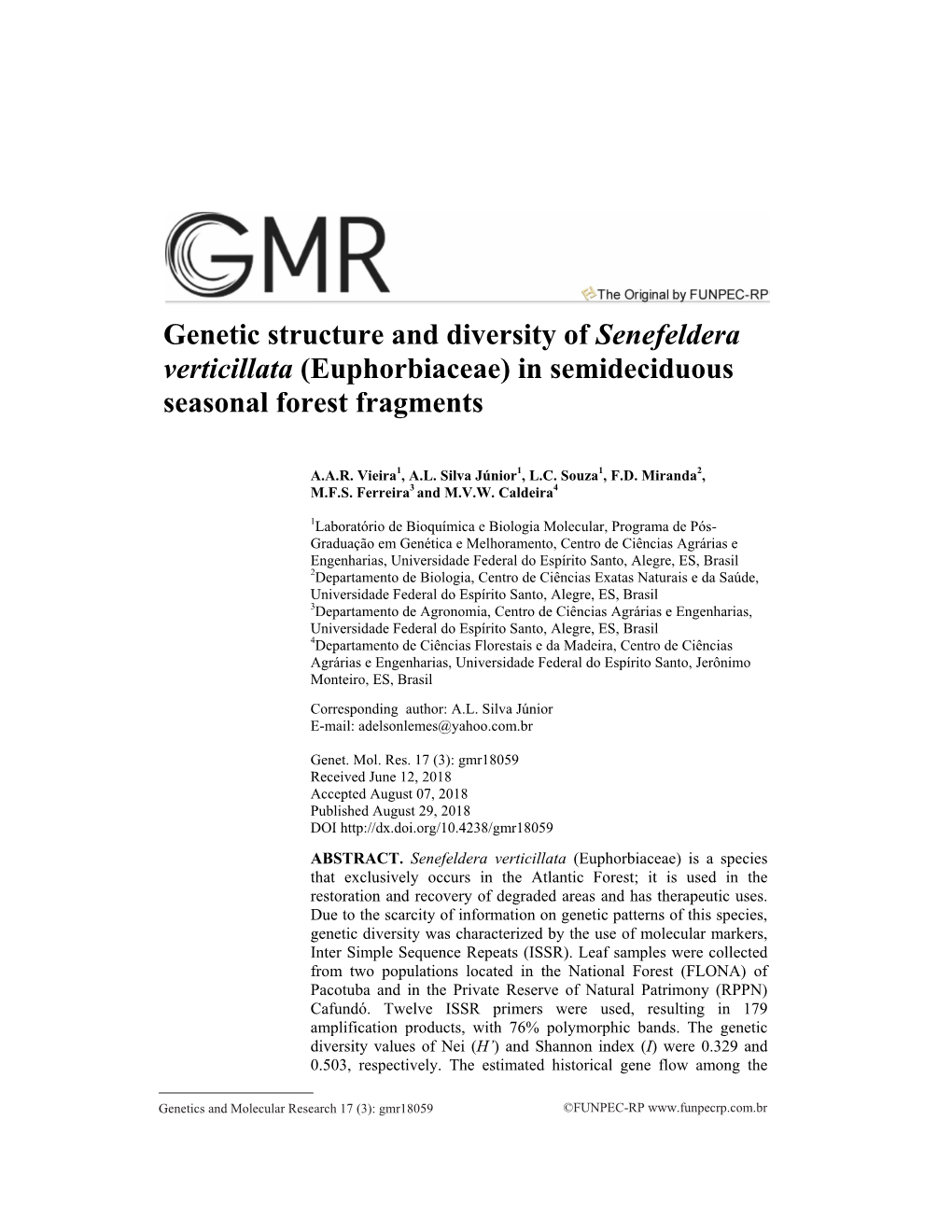 Genetic Structure and Diversity of Senefeldera Verticillata (Euphorbiaceae) in Semideciduous Seasonal Forest Fragments