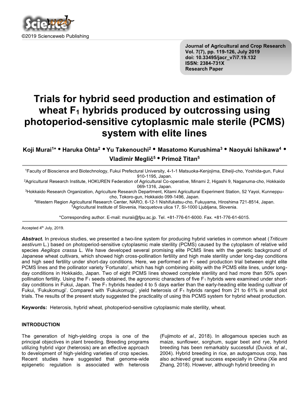 Trials for Hybrid Seed Production and Estimation of Wheat F1 Hybrids