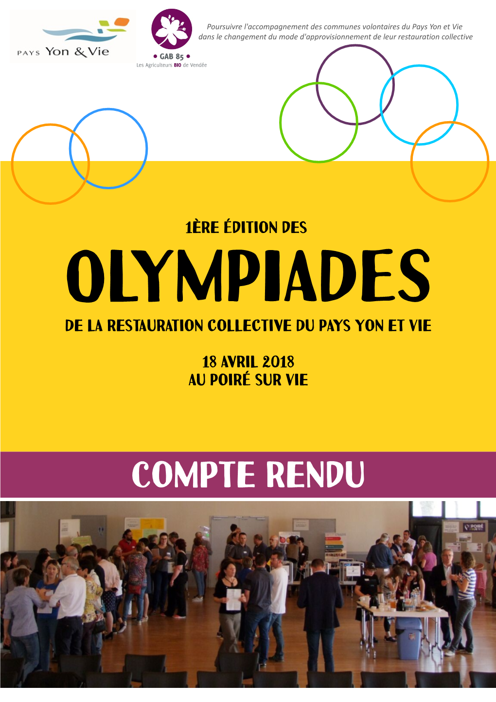 Compte Rendu Poursuivre L'accompagnement Des Communes Volontaires Du Pays Yon Et Vie Dans Le Changement Du Mode D'approvisionnement De Leur Restauration Collective