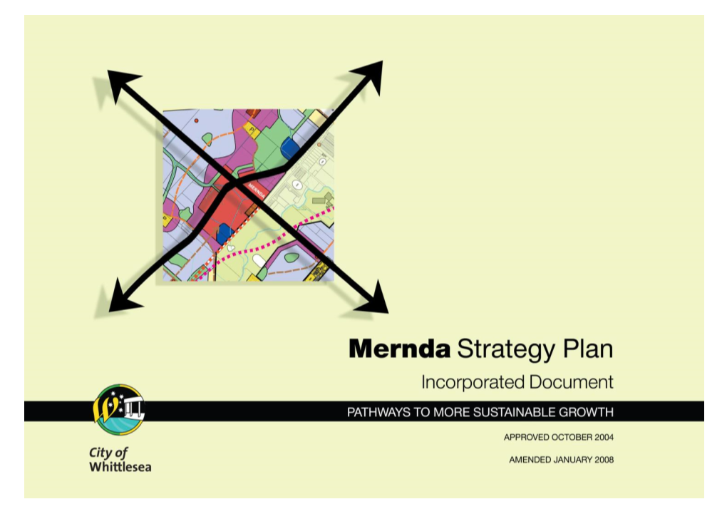 MERNDA STRATEGY PLAN – 3.8.2 Heritage Buildings and Structures
