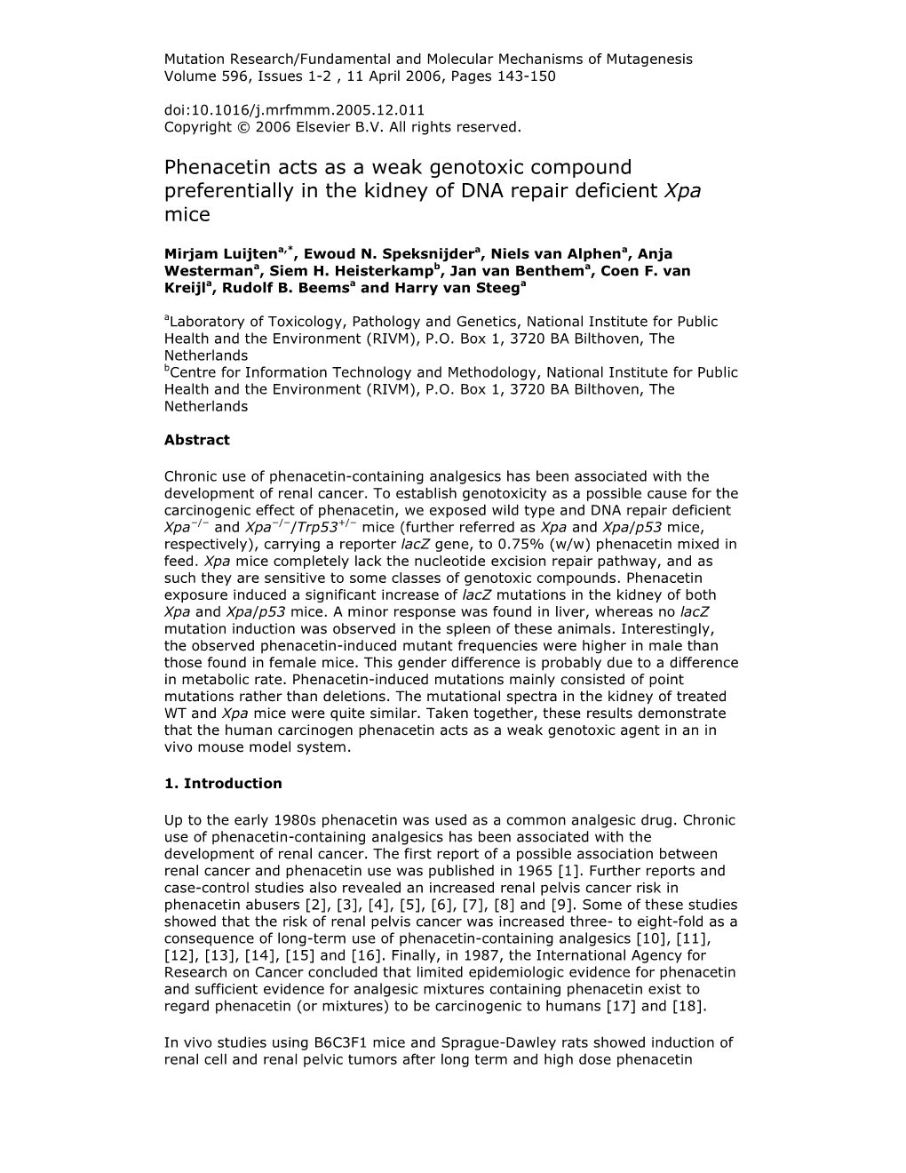 Phenacetin Acts As a Weak Genotoxic Compound Preferentially in the Kidney of DNA Repair Deficient Xpa Mice