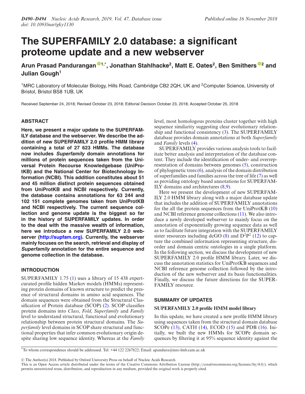 The SUPERFAMILY 2.0 Database: a Signiﬁcant Proteome Update and a New Webserver Arun Prasad Pandurangan 1,*, Jonathan Stahlhacke2, Matt E