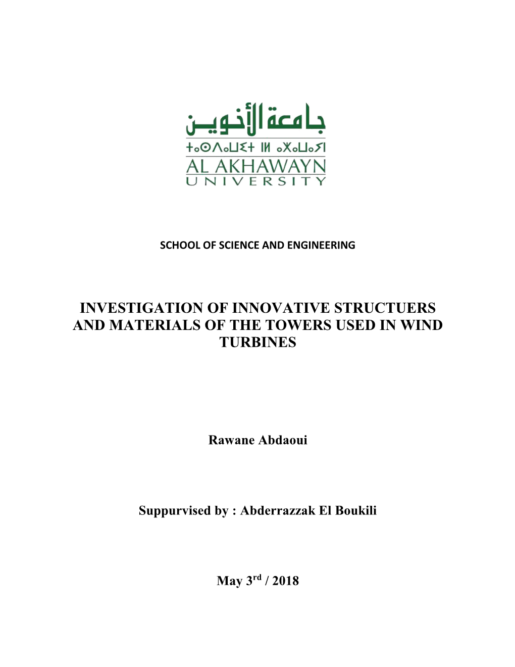 Investigation of Innovative Structuers and Materials of the Towers Used in Wind Turbines