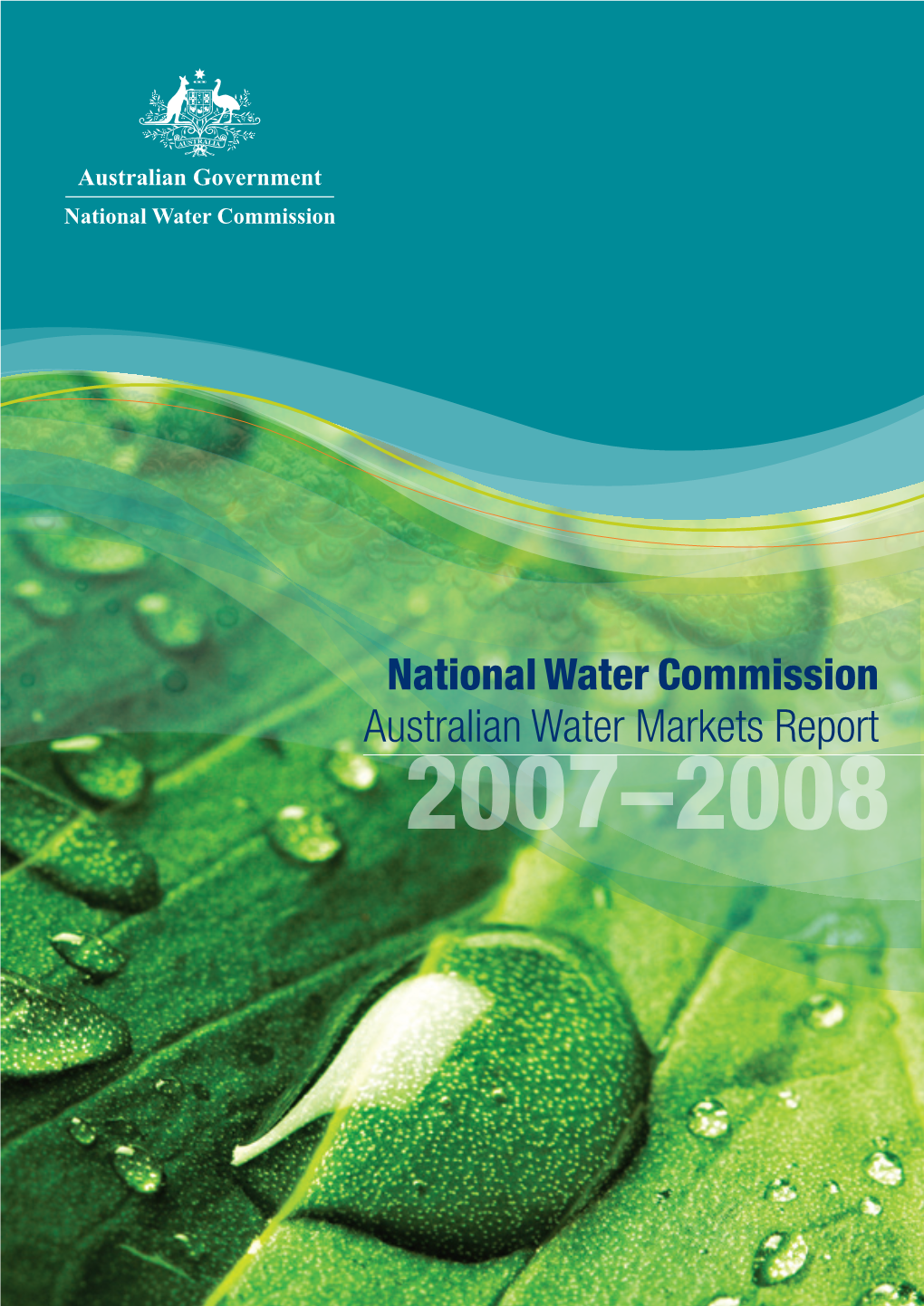 NWC Australian Water Markets Report 2007-08