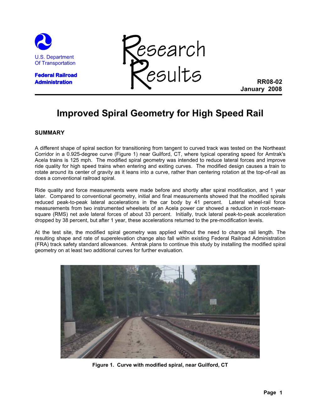 Improved Spiral Geometry for High Speed Rail