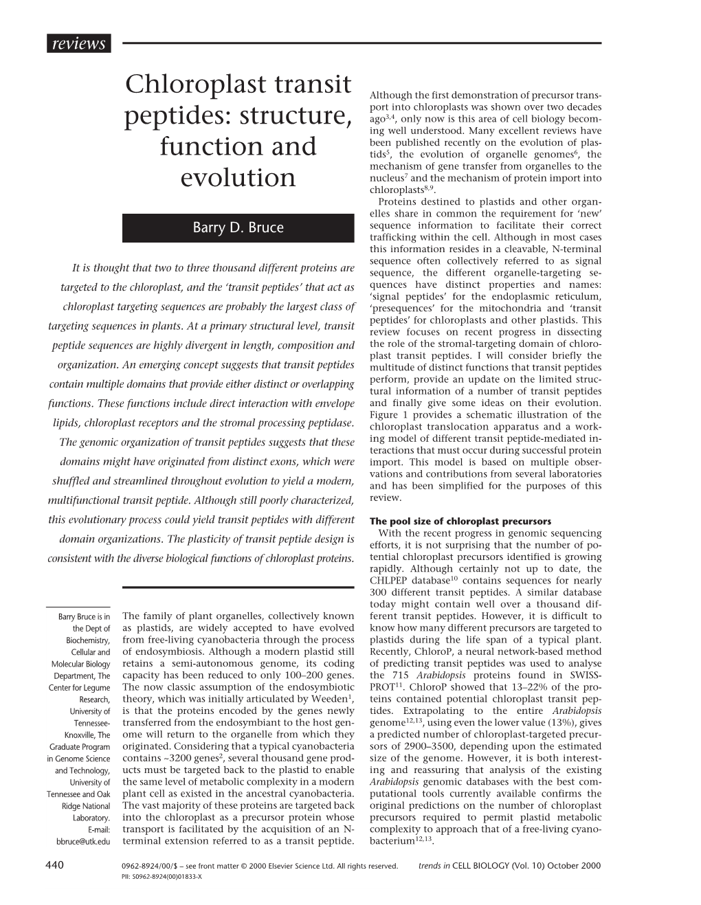 Chloroplast Transit Peptides: Structure, Function and Evolution