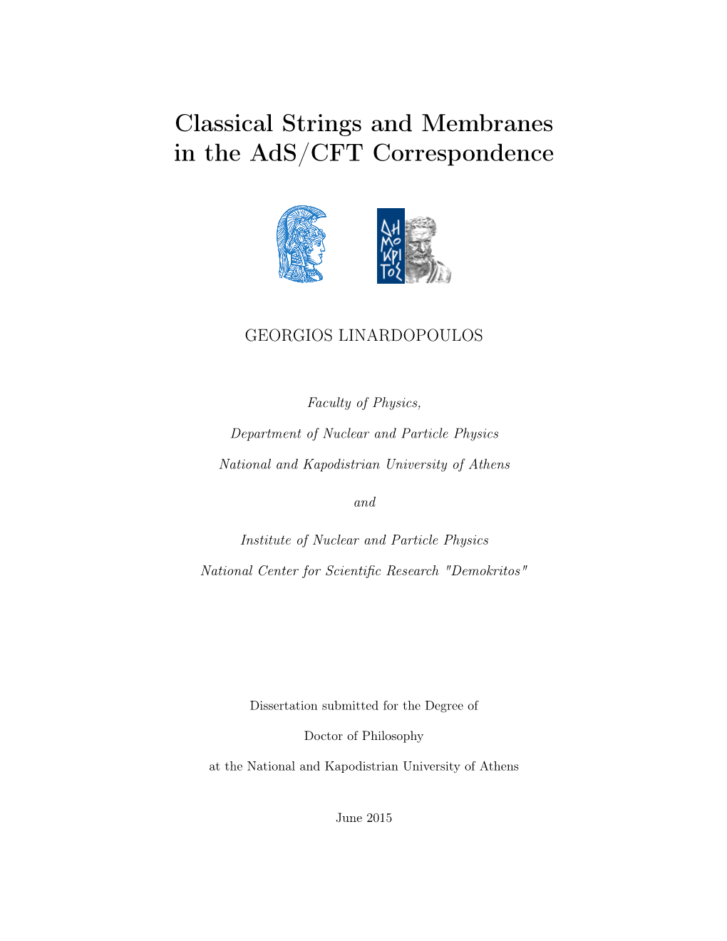 Classical Strings and Membranes in the Ads/CFT Correspondence