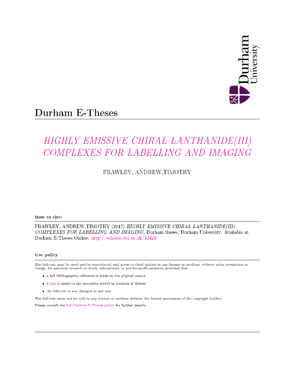 Highly Emissive Chiral Lanthanide(Iii) Complexes for Labelling and Imaging