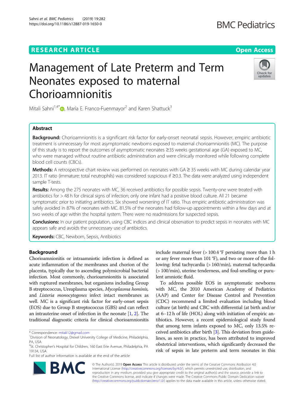 Management of Late Preterm and Term Neonates Exposed to Maternal Chorioamnionitis Mitali Sahni1,4* , María E