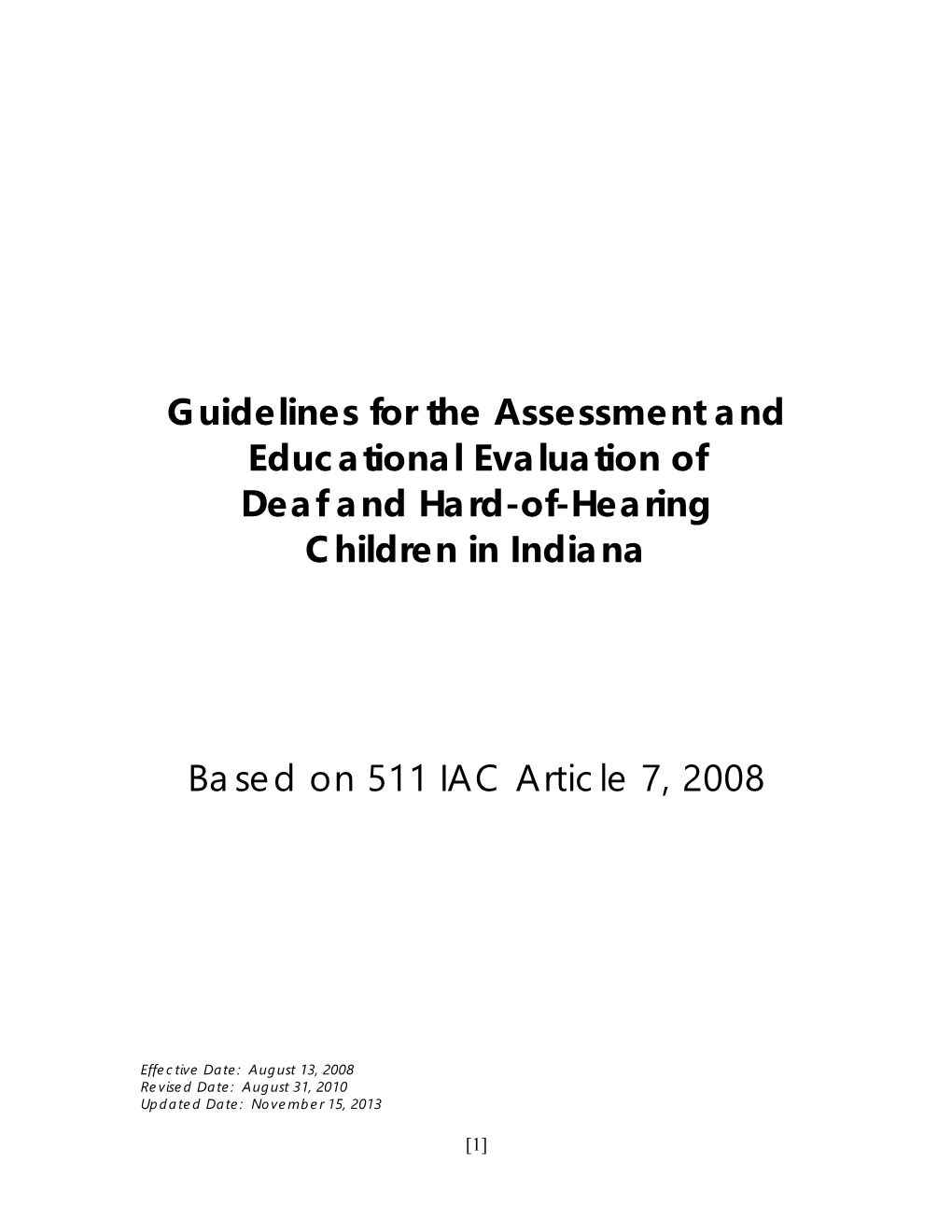 Guidelines for the Assessment of Deaf and Hard-Of-Hearing Children In