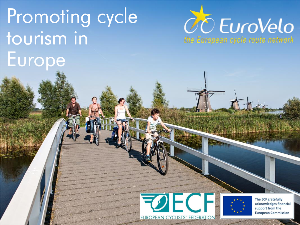 Promoting Cycle Tourism in Europe Contents