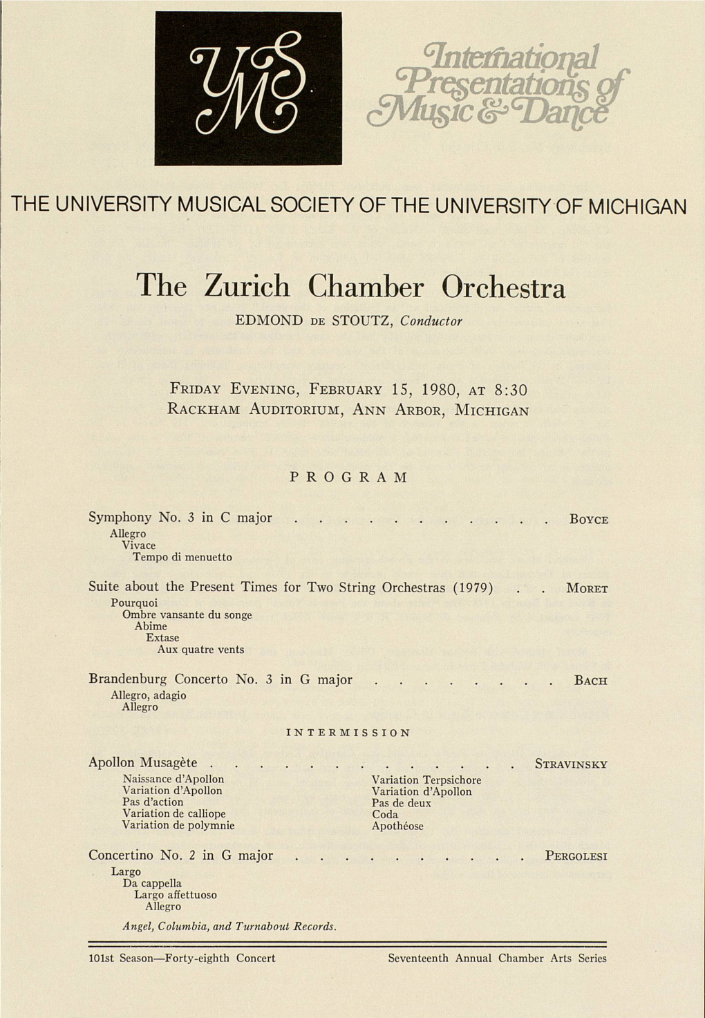 The Zurich Chamber Orchestra EDMOND DE STOUTZ, Conductor